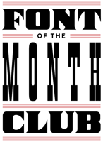 Font of the Month Club