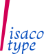 Isaco Type