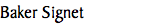 Baker Signet