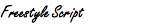 Freestyle Script