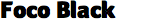 Foco Black