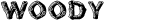 Woody (DincType)