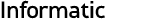 Informatic