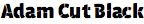 Adam Cut Black