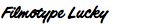 Filmotype Lucky