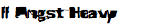 FF Angst Heavy