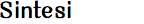Sintesi