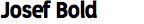 Josef Pro Bold