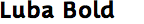 Luba Bold