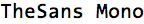 TheSans Mono
