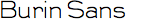 Burin Sans
