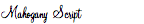 Mahogany Script