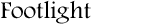 Footlight