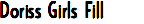 Doriss Girls Fill