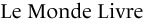 Le Monde Livre