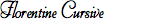 Florentine Cursive