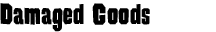 Damaged Goods