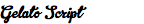 Gelato Script