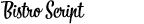 Bistro Script