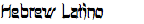 Hebrew Latino