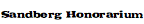 Sandberg Honorarium