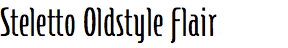 Steletto Oldstyle Flair