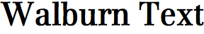 Walburn Text