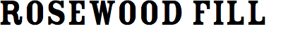 Rosewood Fill