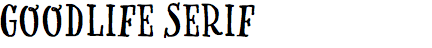 Goodlife Serif