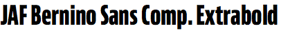 JAF Bernino Sans Compressed Extrabold