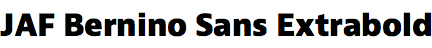 JAF Bernino Sans Extrabold