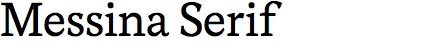 Messina Serif