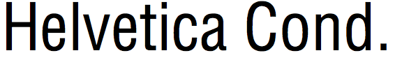 Helvetica Condensed