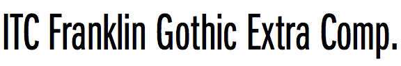 ITC Franklin Gothic Extra Compressed