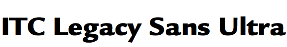 ITC Legacy Sans Ultra