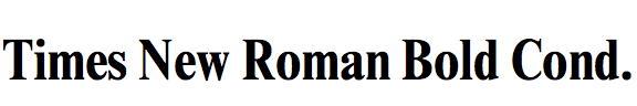 Times New Roman Bold Condensed