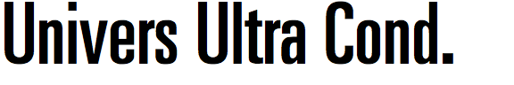 Univers Ultra Condensed