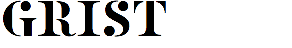 Grist