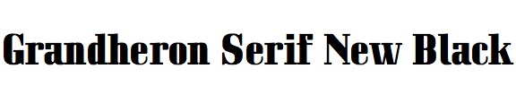 Grandheron Serif New Black