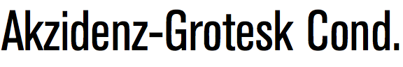 Akzidenz-Grotesk Condensed