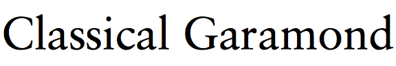 Classical Garamond