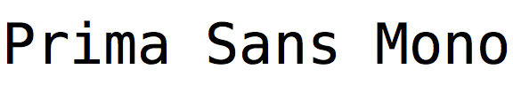Prima Sans Mono