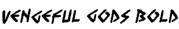 Vengeful Gods Bold