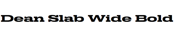 Dean Slab Wide Bold