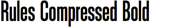 Rules Compressed Bold