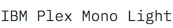 IBM Plex Mono Light
