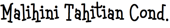 Malihini Tahitian Condensed