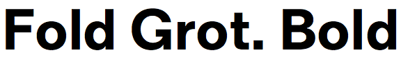 Fold Grotesque Bold