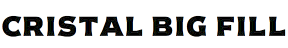 Cristal Big Fill