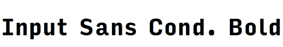 Input Sans Condensed Bold